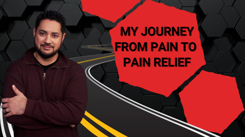 Neil Holmes: My Journey from Pain to Pain Relief